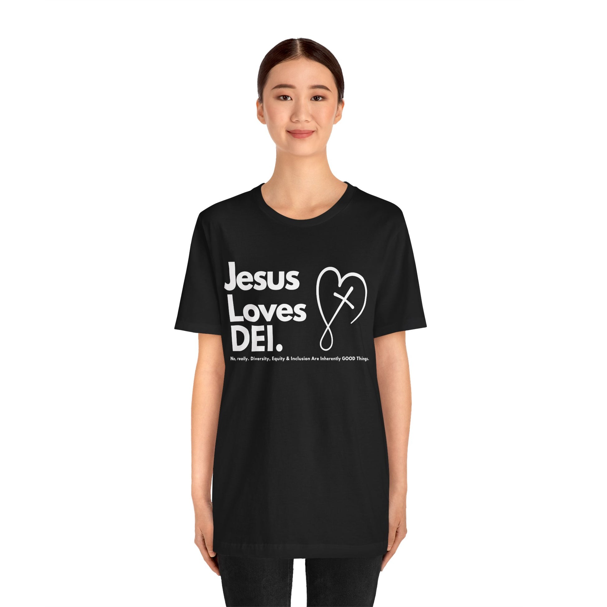 Jesus Loves DEI (Style 2, CrossHeart) Unisex Jersey Tee | Progressive Statement T-Shirt for Everyday Wear