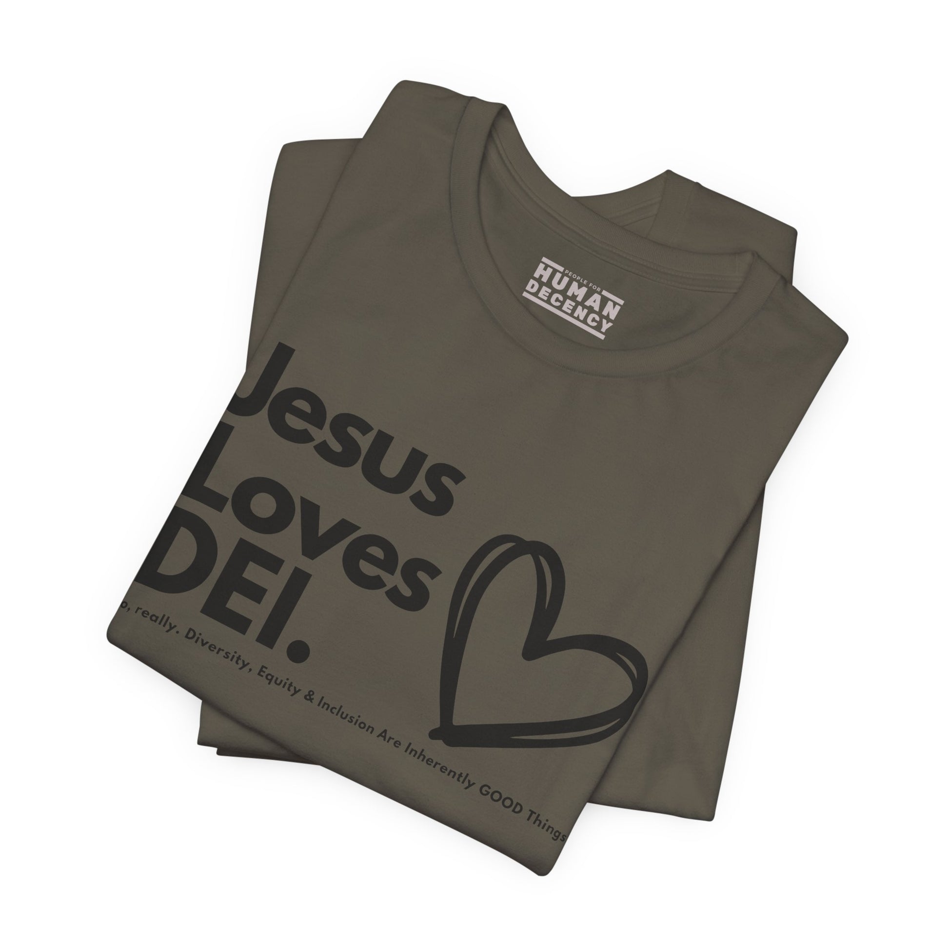 Jesus Loves DEI (Style 1, Heart) Unisex Tee | Progressive Statement T-Shirt for Everyday Wear