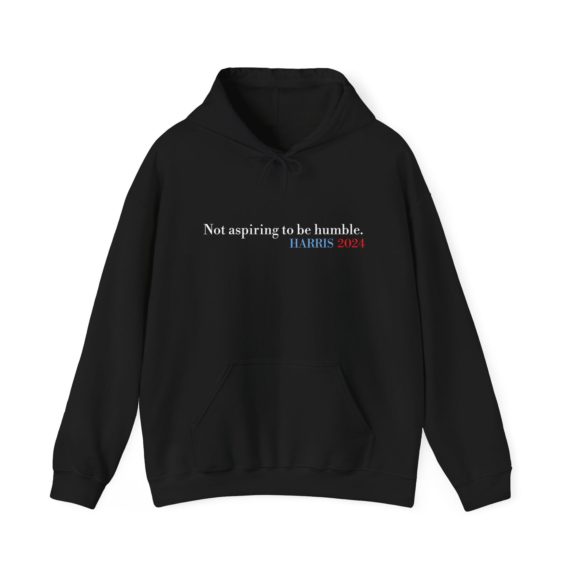 Not Aspiring to Be Humble Hoodie - Harris 2024 Unisex Heavy Blend™