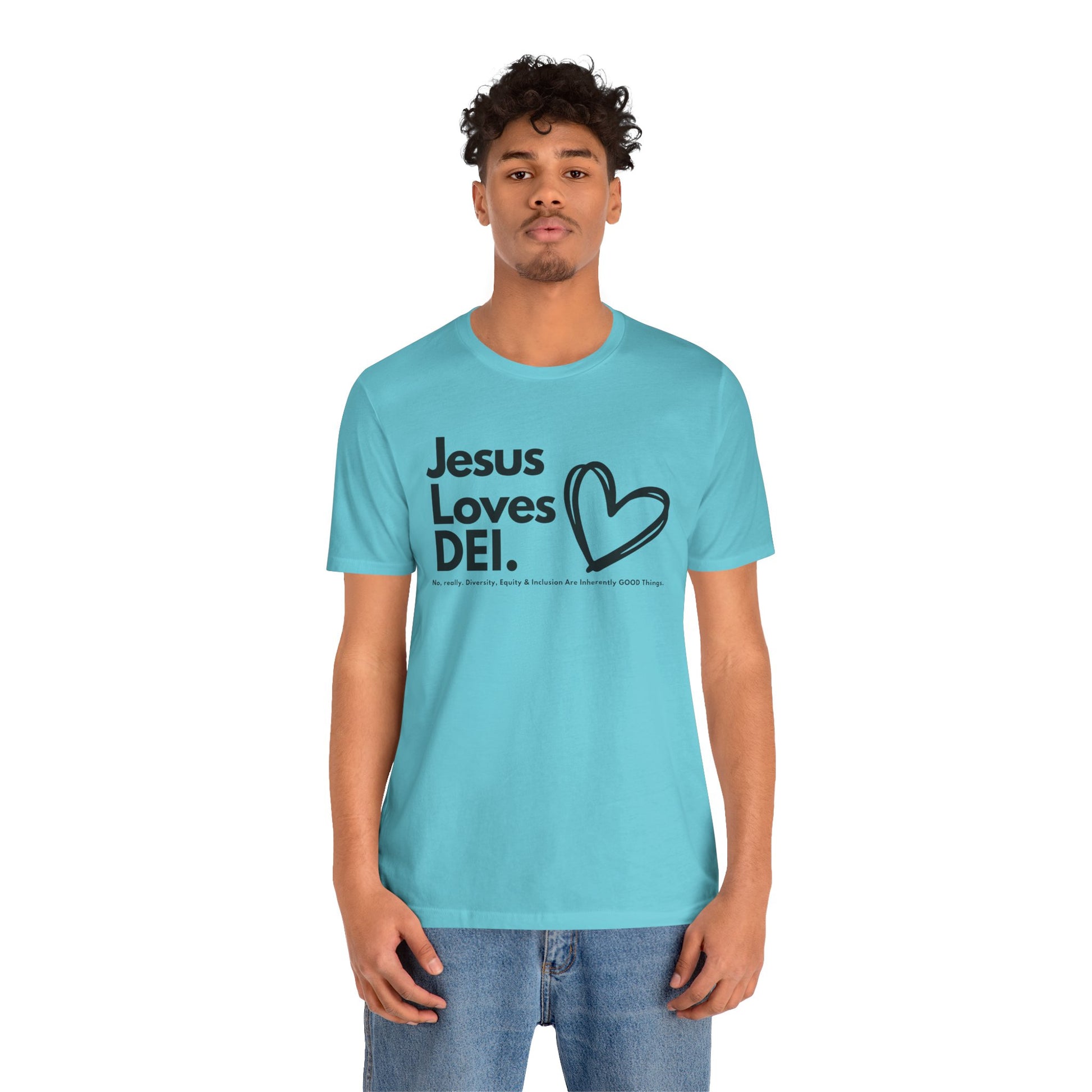 Jesus Loves DEI Tee (Style 1, Heart) Unisex Jersey Tee | Progressive Statement T-Shirt for Everyday Wear