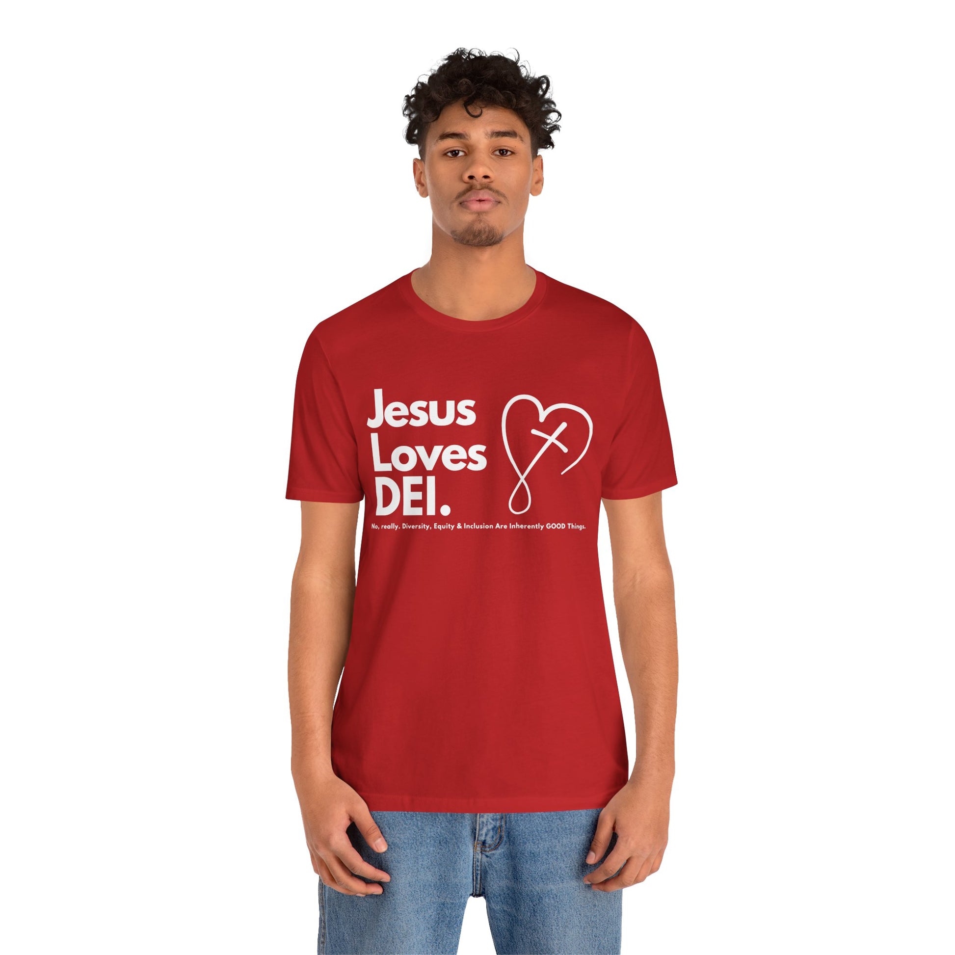 Jesus Loves DEI (Style 2, CrossHeart) Unisex Jersey Tee | Progressive Statement T-Shirt for Everyday Wear
