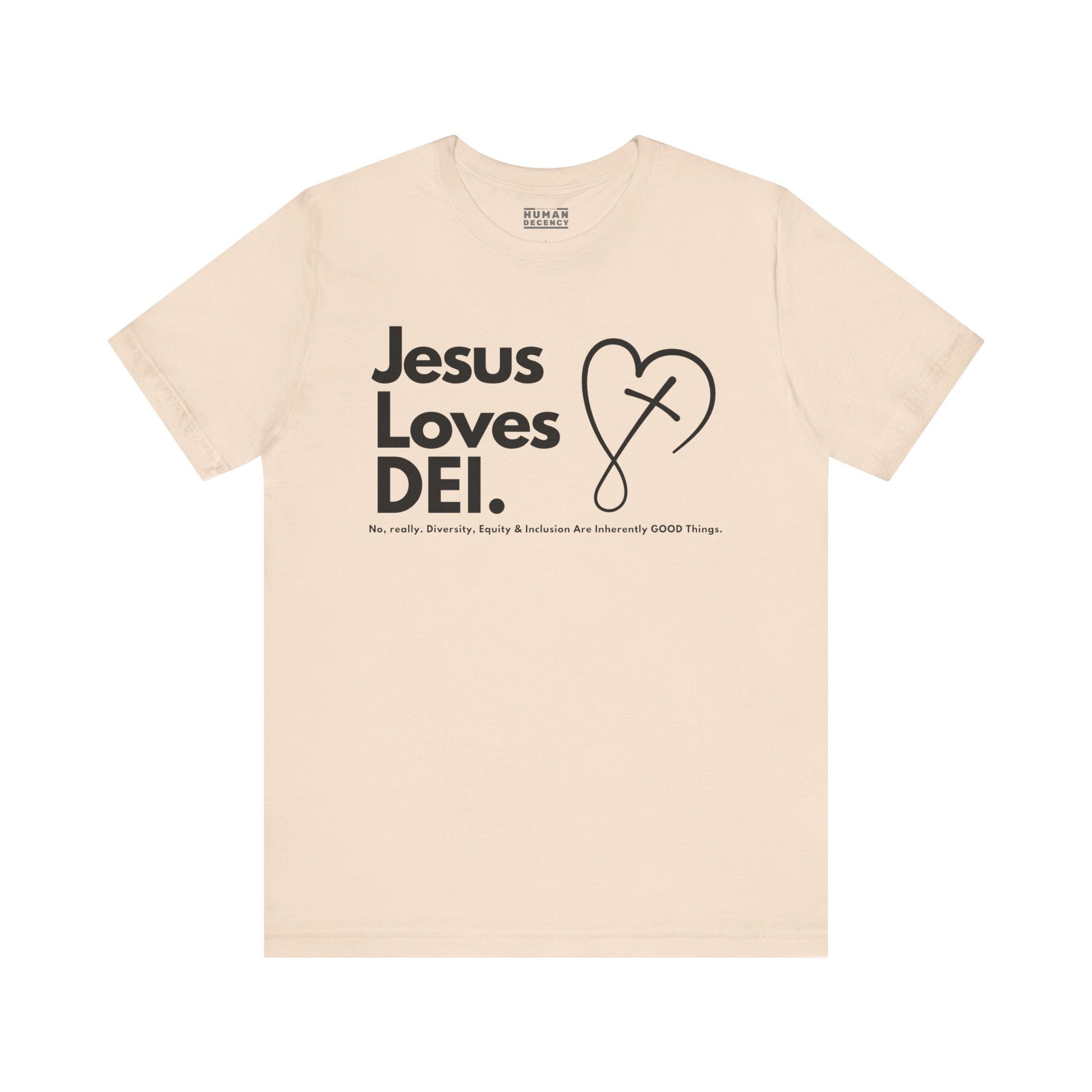 Jesus Loves DEI (Style 2, CrossHeart) Unisex Jersey Tee | Progressive Statement T-Shirt for Everyday Wear