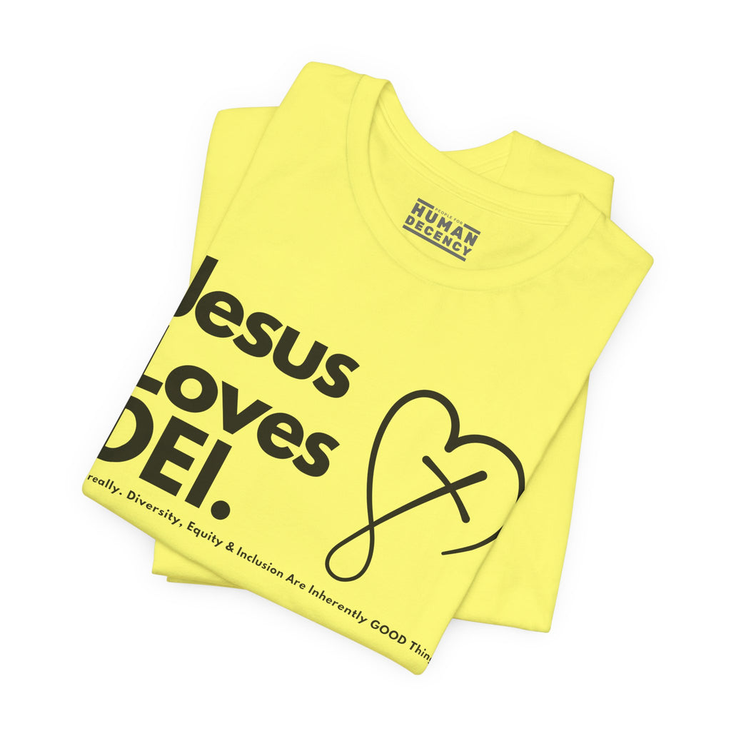 Jesus Loves DEI Tee (Style 2, CrossHeart) Unisex Jersey Tee | Progressive Statement T-Shirt for Everyday Wear