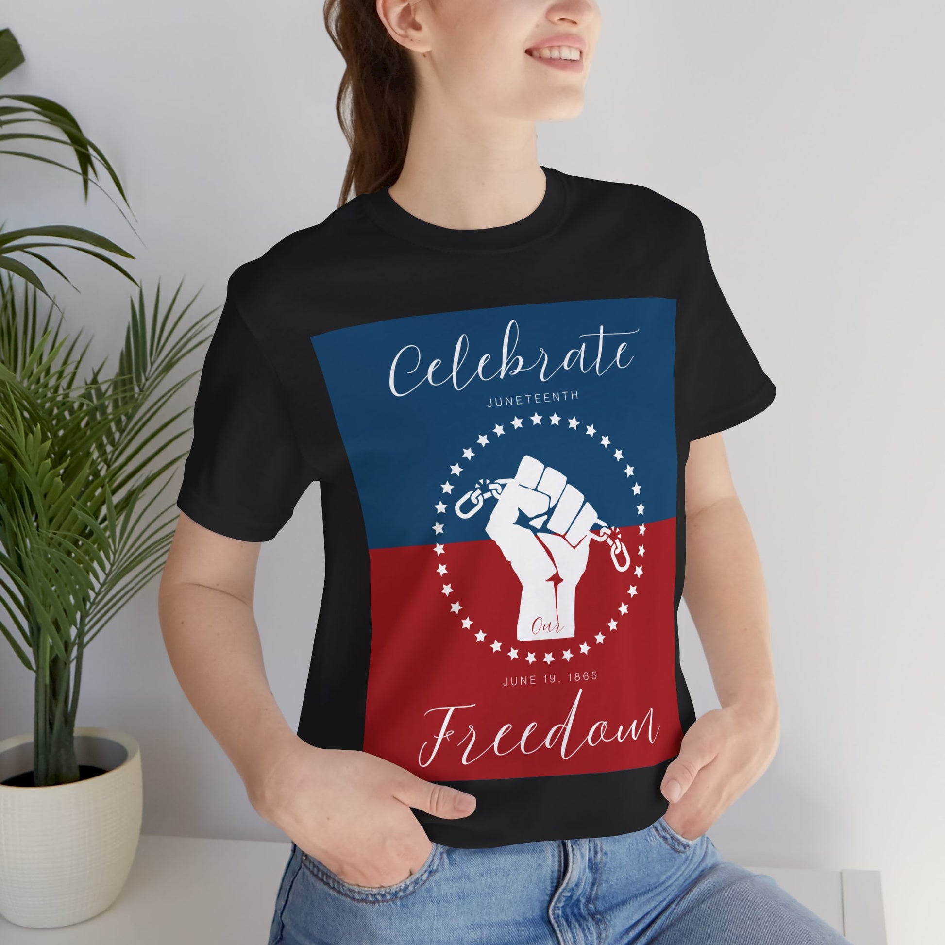 We Celebrate Our Freedom Juneteenth Tee | 4th of July, Independence Day Alternative Shirt for Black Solidarity, Black American Culture, Black Pride, Unisex T-Shirt