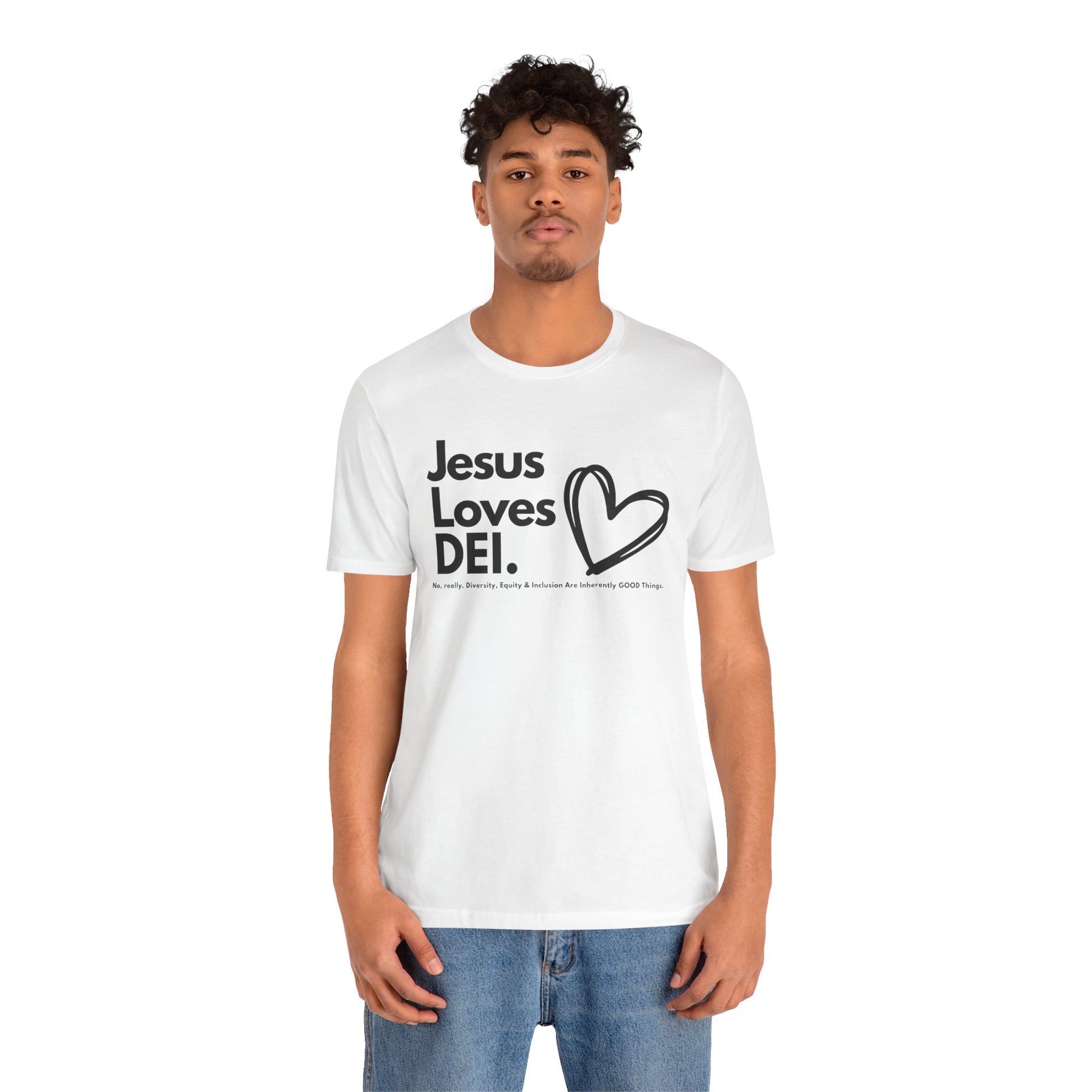 Jesus Loves DEI (Style 1, Heart) Unisex Tee | Progressive Statement T-Shirt for Everyday Wear