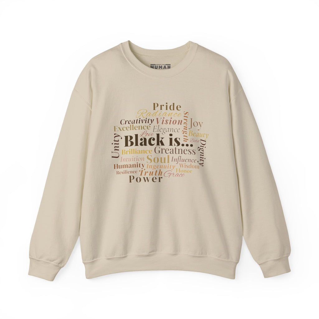 Black Is… Version I: Sleek Design - Statement Sweatshirt, Unisex Crewneck