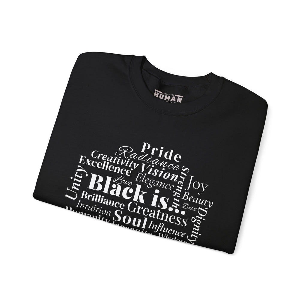Black Is… Version I: Sleek Design, Monochrome Edition - Statement Sweatshirt, Unisex Crewneck