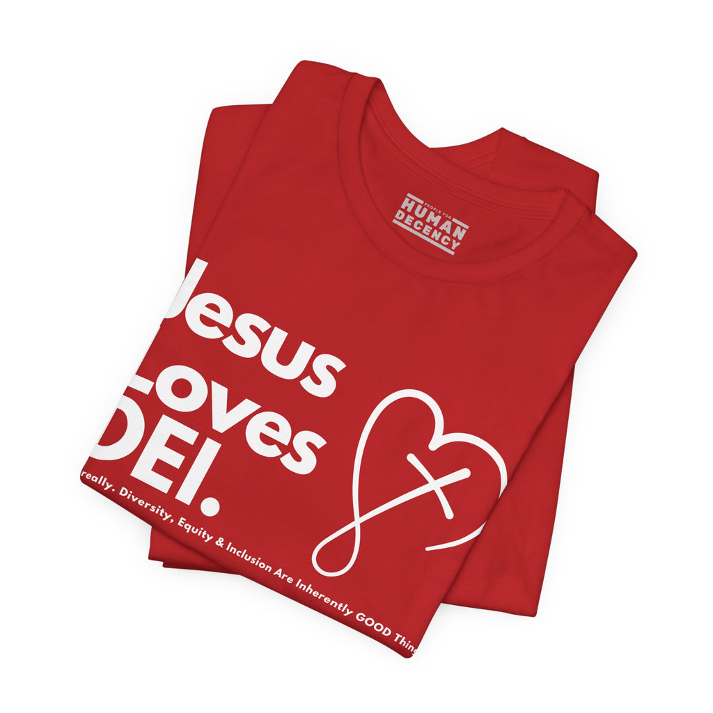 Jesus Loves DEI Tee (Style 2, CrossHeart) Unisex Jersey Tee | Progressive Statement T-Shirt for Everyday Wear