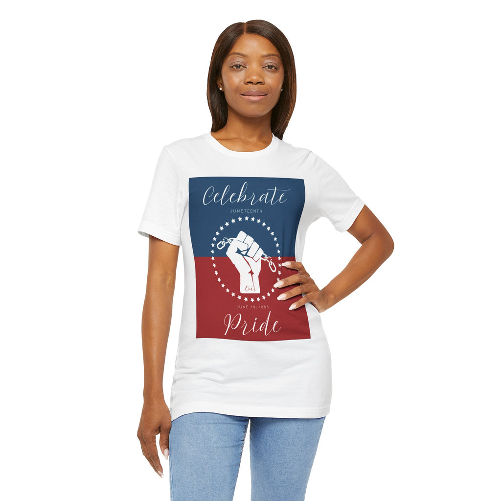 We Celebrate Our Pride Juneteenth Tee | 4th of July, Independence Day Alternative Shirt for Black Solidarity, Black American Culture, Black Pride, Unisex T-Shirt
