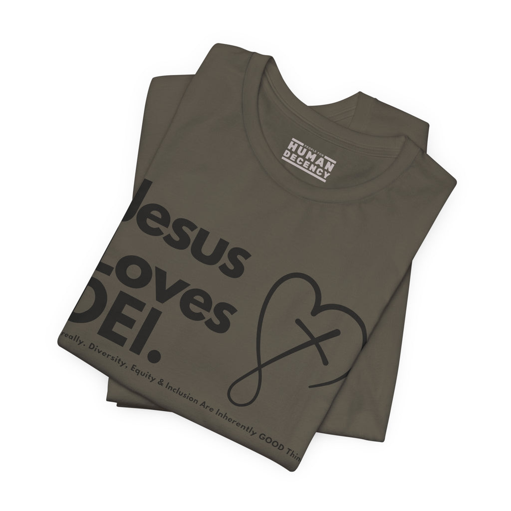 Jesus Loves DEI (Style 2, CrossHeart) Unisex Jersey Tee | Progressive Statement T-Shirt for Everyday Wear