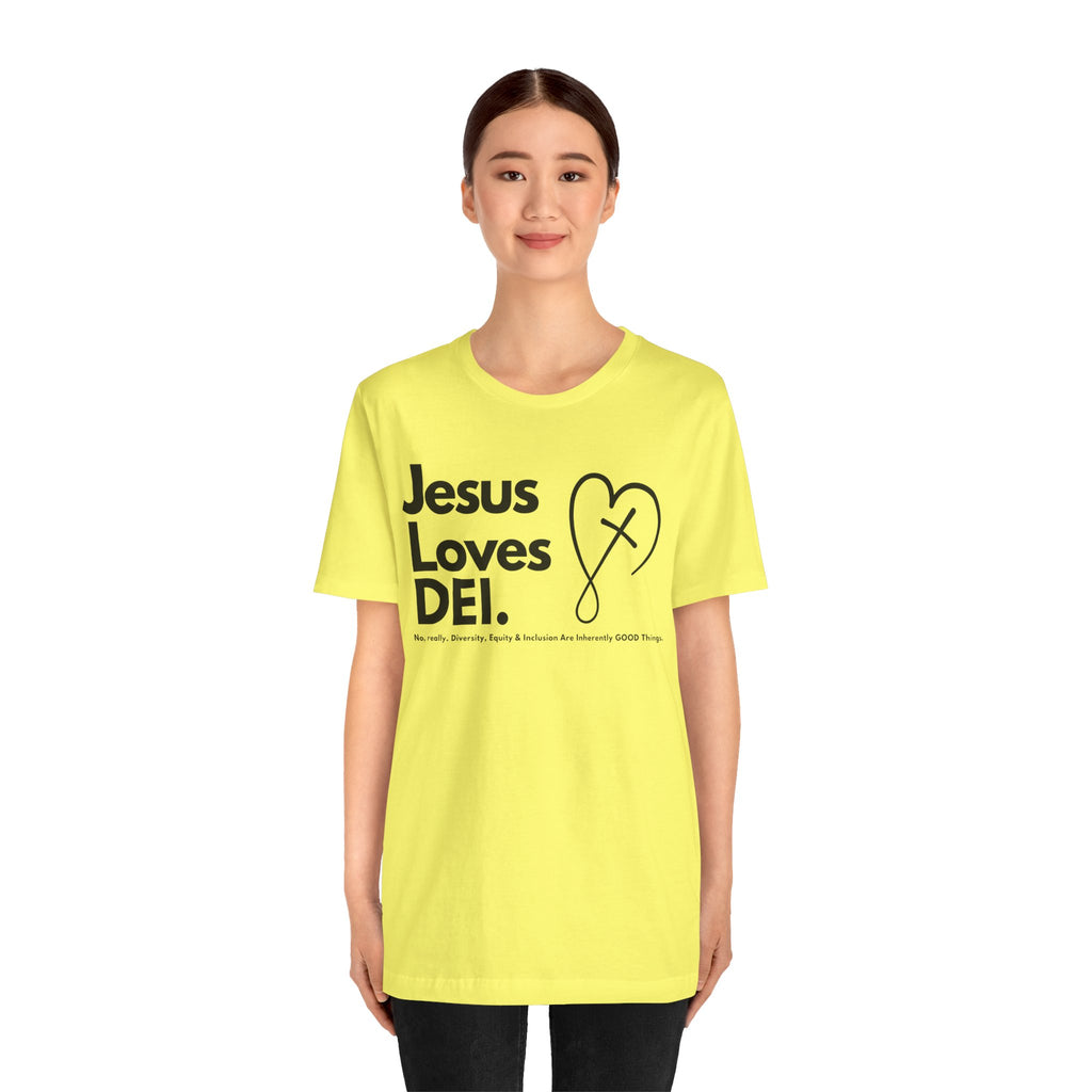 Jesus Loves DEI (Style 2, CrossHeart) Unisex Jersey Tee | Progressive Statement T-Shirt for Everyday Wear