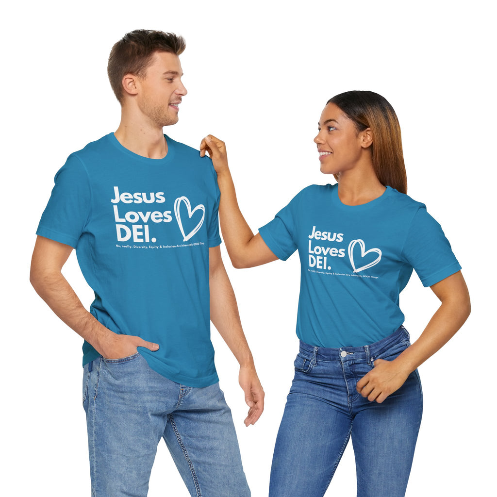 Jesus Loves DEI Tee (Style 1, Heart) Unisex Jersey Tee | Progressive Statement T-Shirt for Everyday Wear