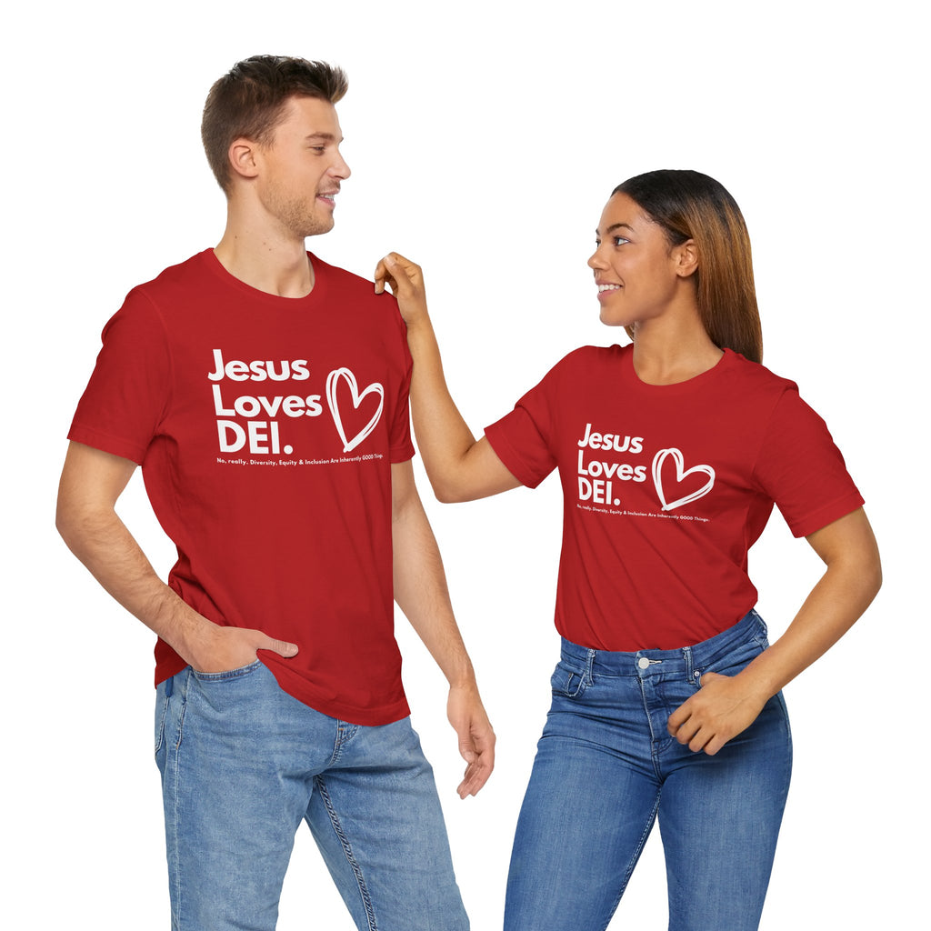 Jesus Loves DEI Tee (Style 1, Heart) Unisex Jersey Tee | Progressive Statement T-Shirt for Everyday Wear
