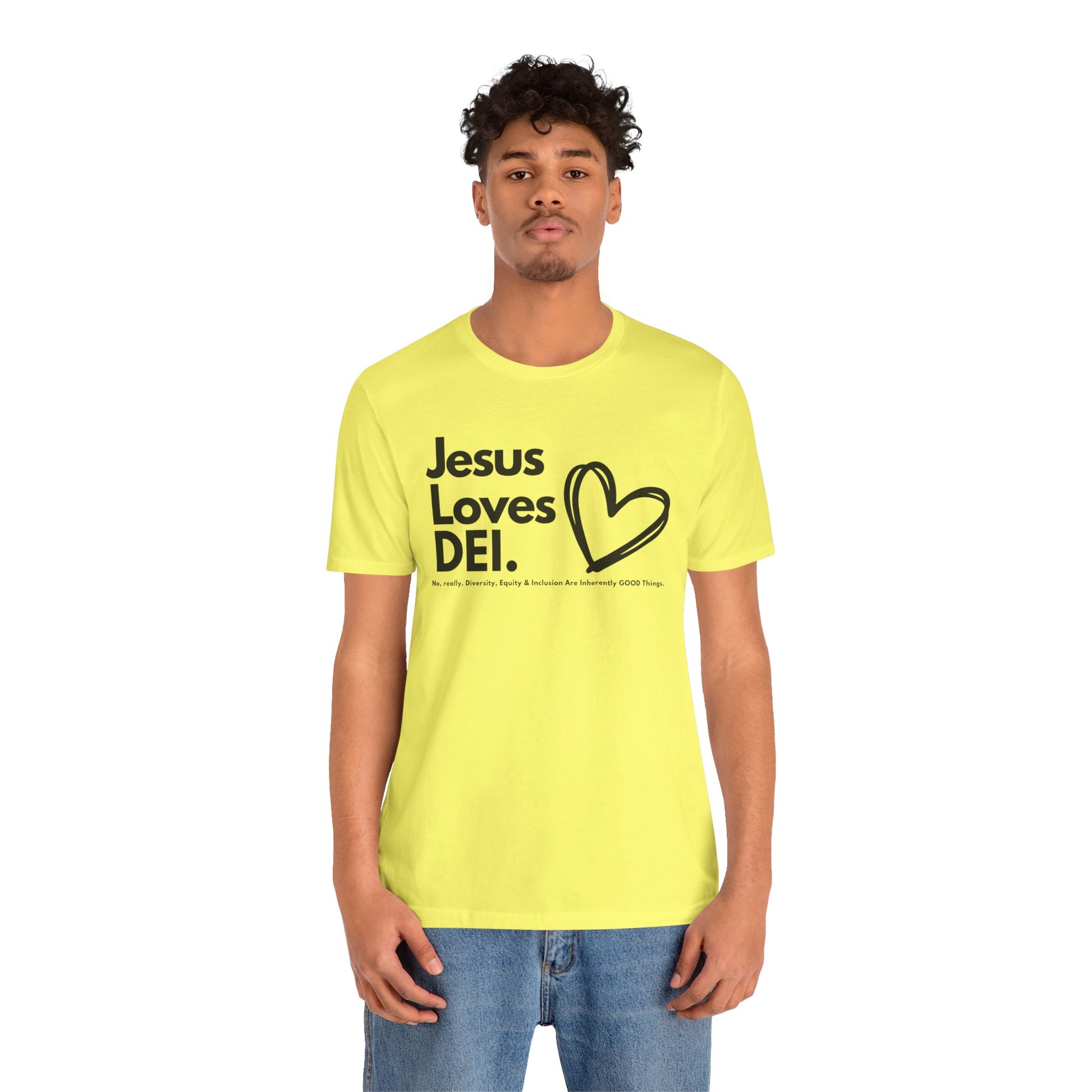 Jesus Loves DEI Tee (Style 1, Heart) Unisex Jersey Tee | Progressive Statement T-Shirt for Everyday Wear