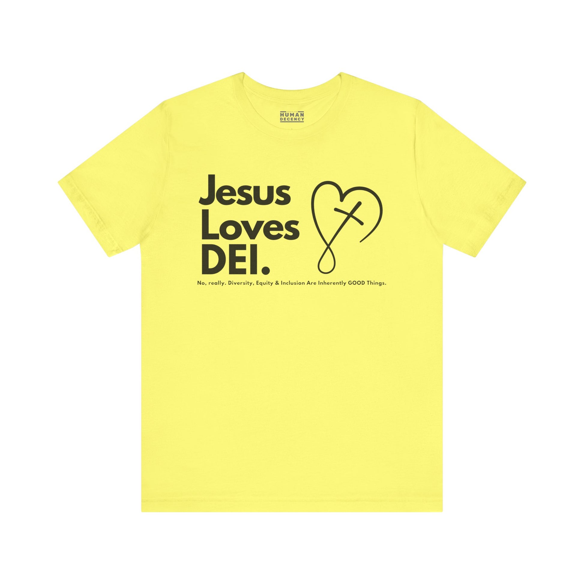 Jesus Loves DEI Tee (Style 2, CrossHeart) Unisex Jersey Tee | Progressive Statement T-Shirt for Everyday Wear