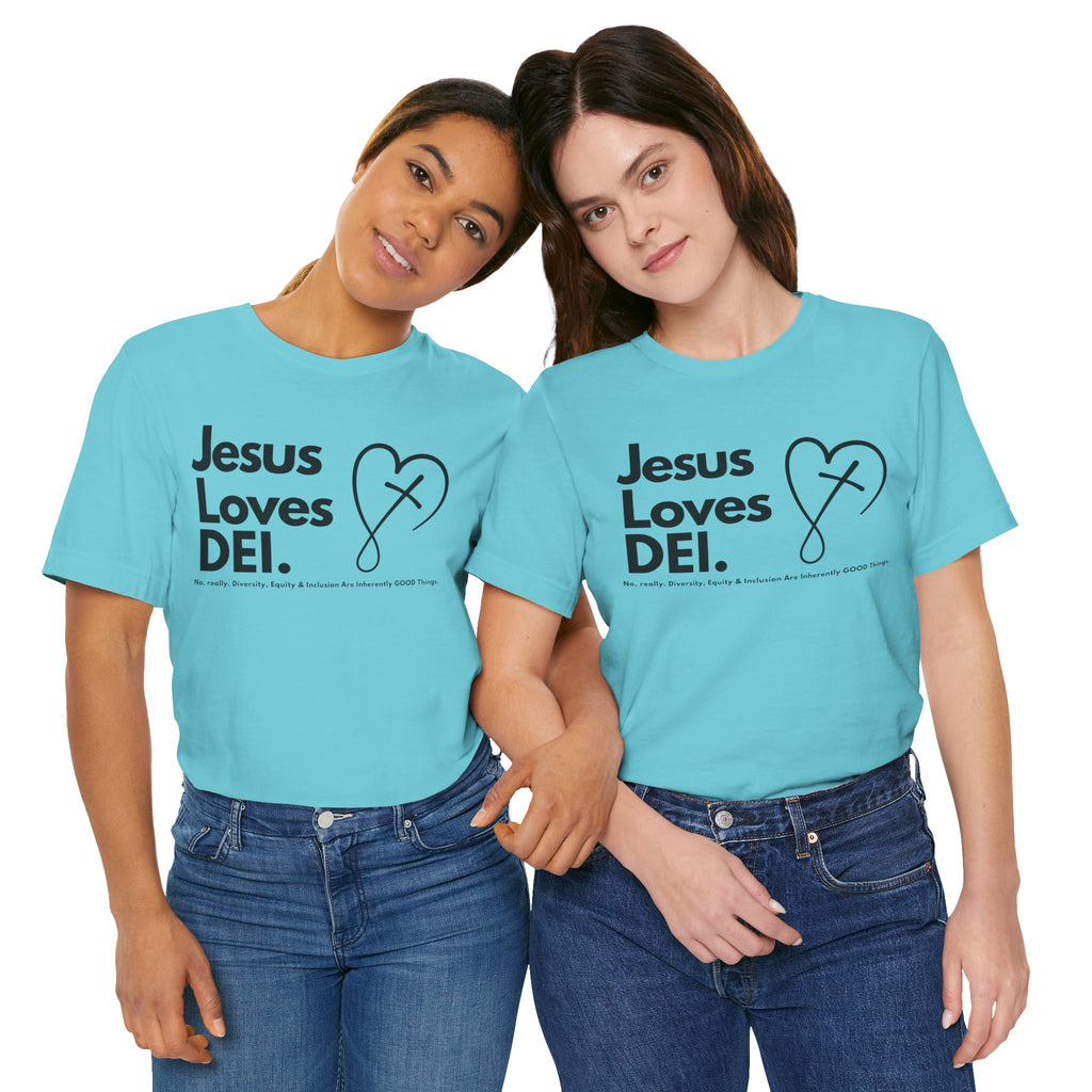 Jesus Loves DEI Tee (Style 2, CrossHeart) Unisex Jersey Tee | Progressive Statement T-Shirt for Everyday Wear