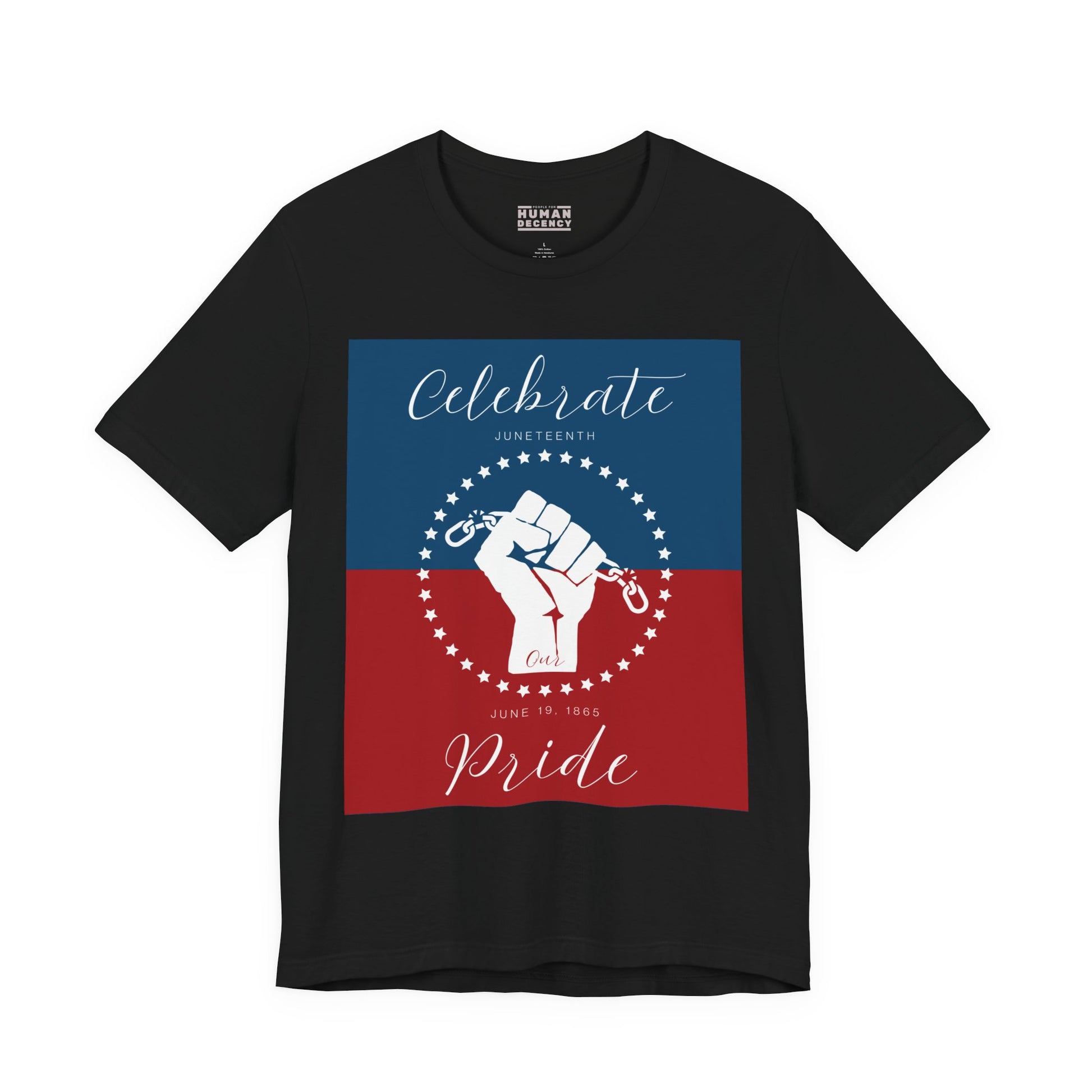We Celebrate Our Pride Juneteenth Tee | 4th of July, Independence Day Alternative Shirt for Black Solidarity, Black American Culture, Black Pride, Unisex T-Shirt