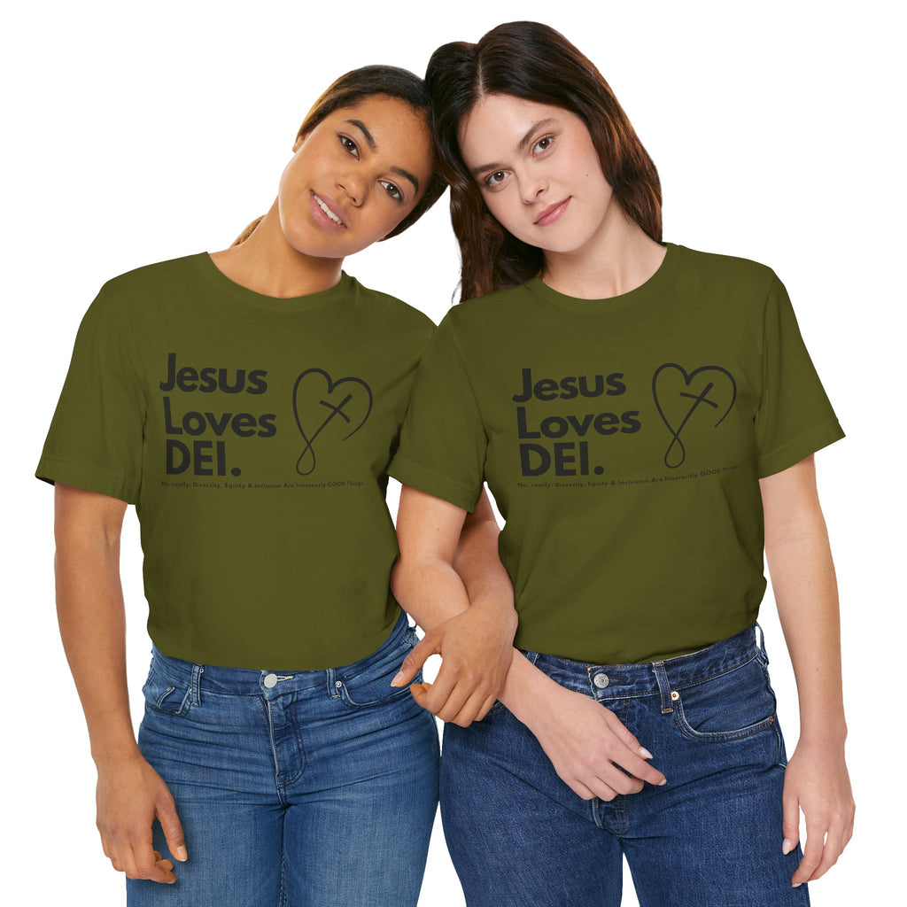 Jesus Loves DEI (Style 2, CrossHeart) Unisex Jersey Tee | Progressive Statement T-Shirt for Everyday Wear
