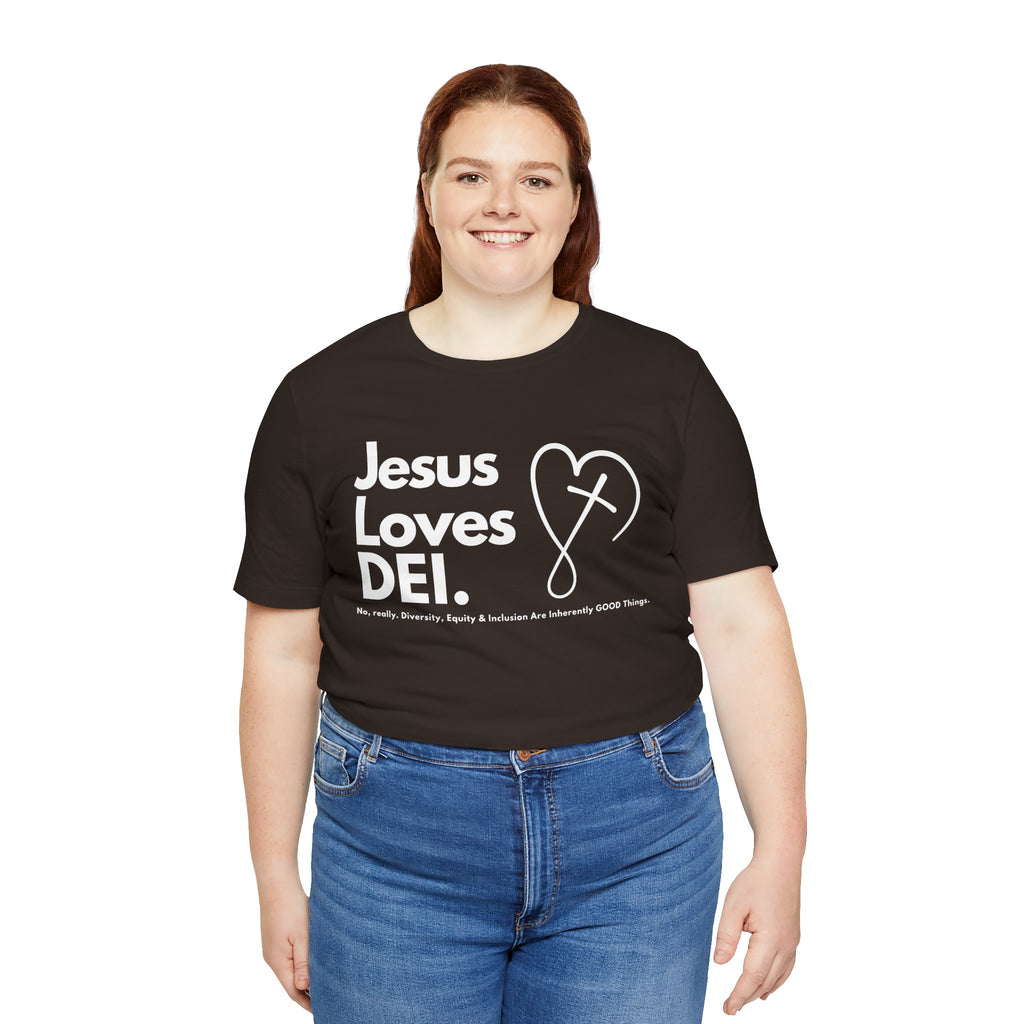 Jesus Loves DEI (Style 2, CrossHeart) Unisex Jersey Tee | Progressive Statement T-Shirt for Everyday Wear