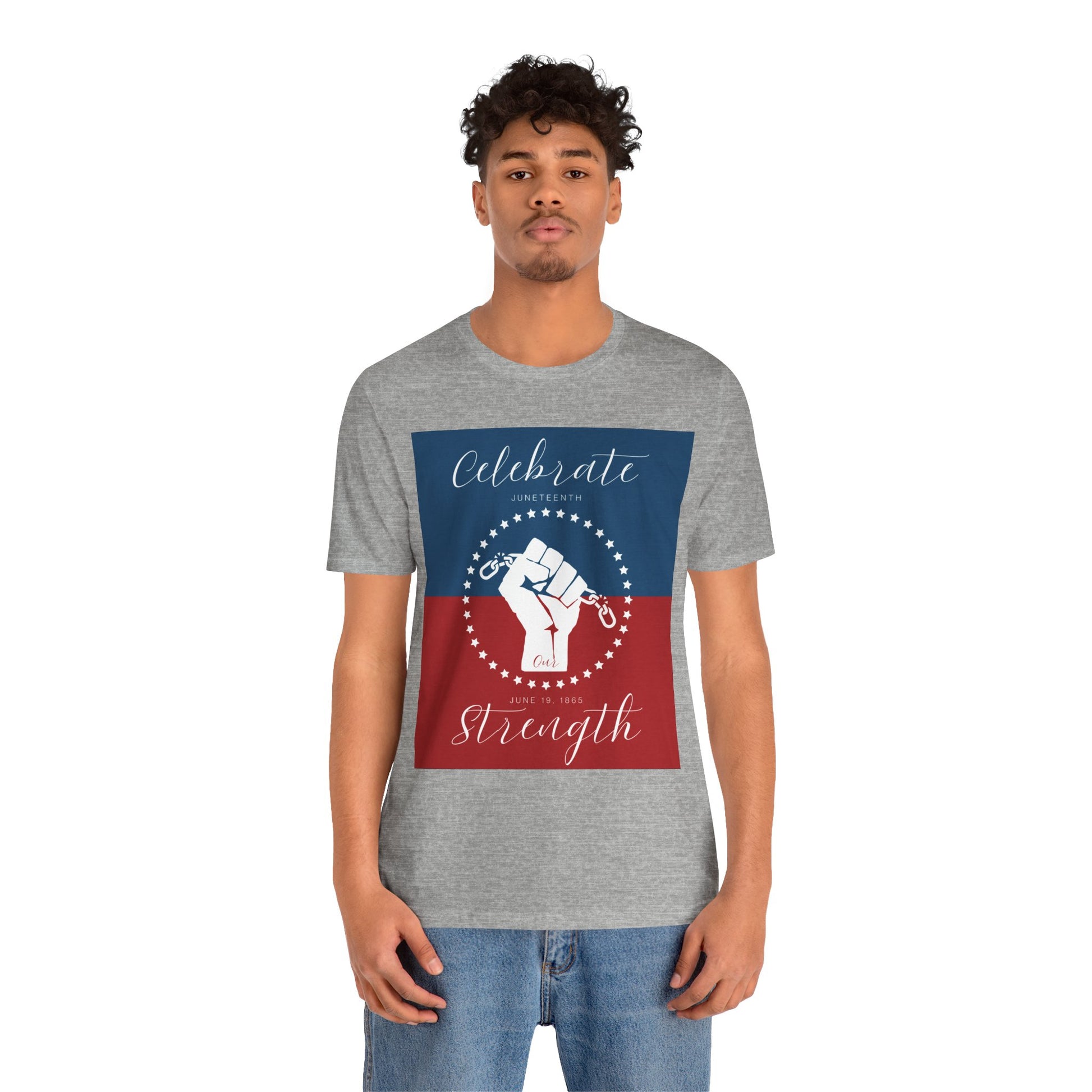 We Celebrate Our Strength Juneteenth Tee | 4th of July, Independence Day Alternative Shirt for Black Solidarity, Black American Culture, Black Pride, Unisex T-Shirt