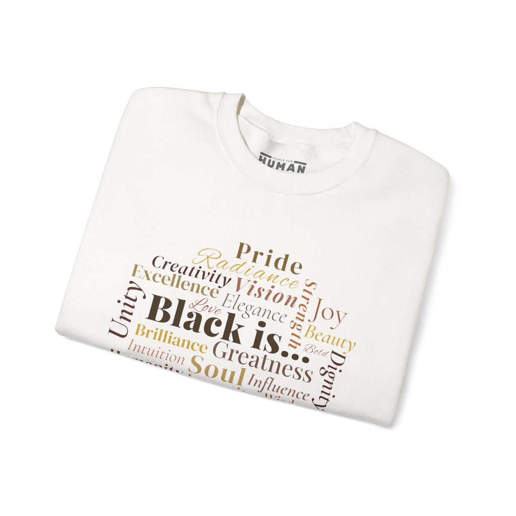 Black Is… Version I: Sleek Design - Statement Sweatshirt, Unisex Crewneck