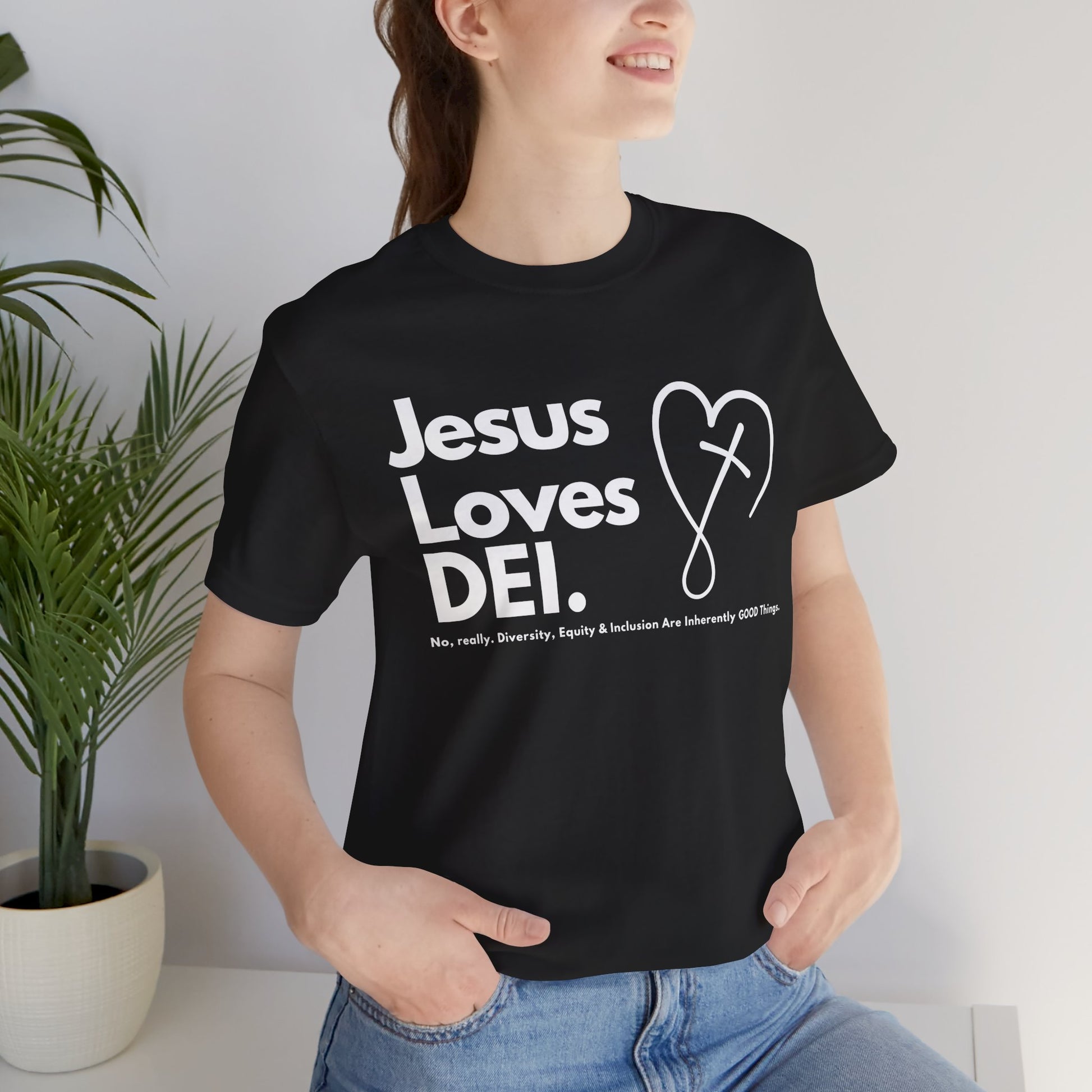 Jesus Loves DEI (Style 2, CrossHeart) Unisex Jersey Tee | Progressive Statement T-Shirt for Everyday Wear