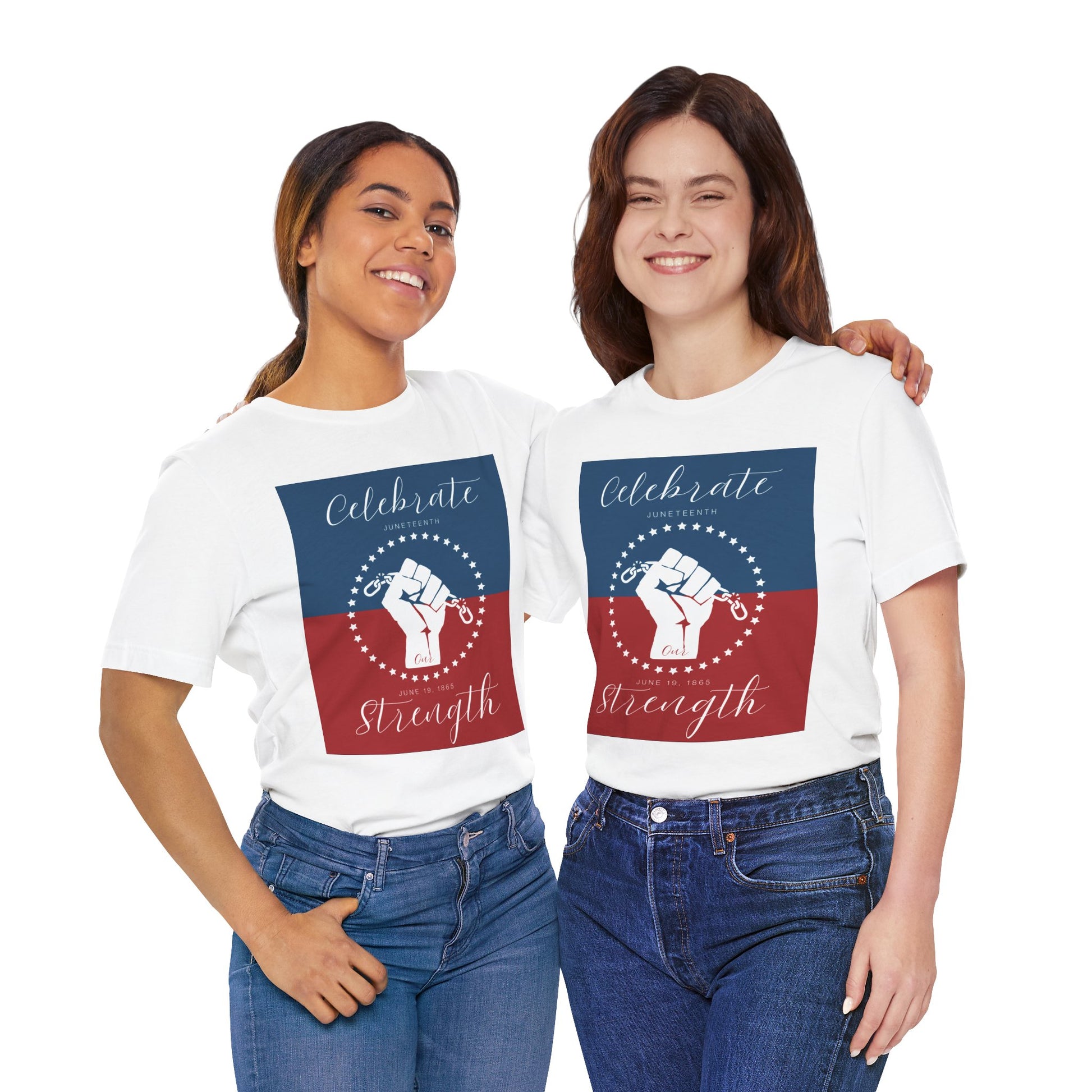 We Celebrate Our Strength Juneteenth Tee | 4th of July, Independence Day Alternative Shirt for Black Solidarity, Black American Culture, Black Pride, Unisex T-Shirt