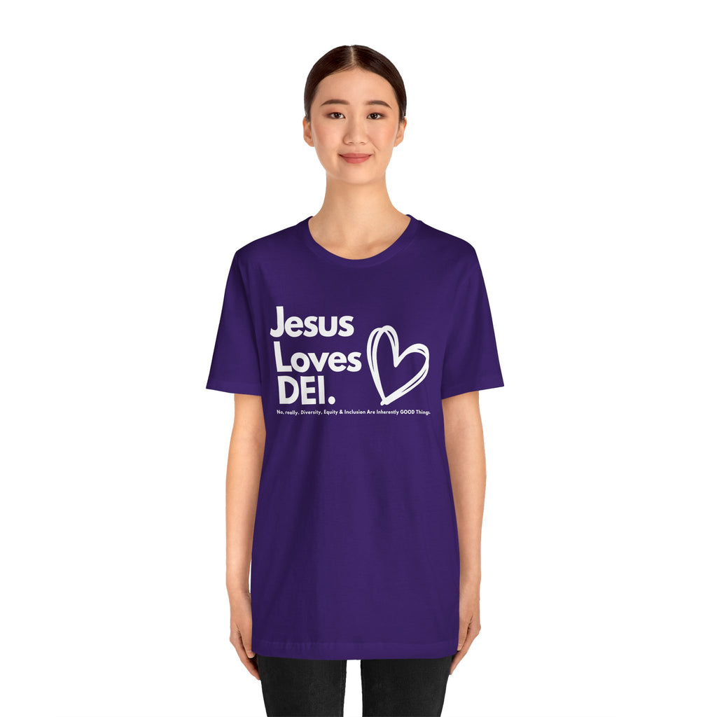 Jesus Loves DEI (Style 1, Heart) Unisex Tee | Progressive Statement T-Shirt for Everyday Wear