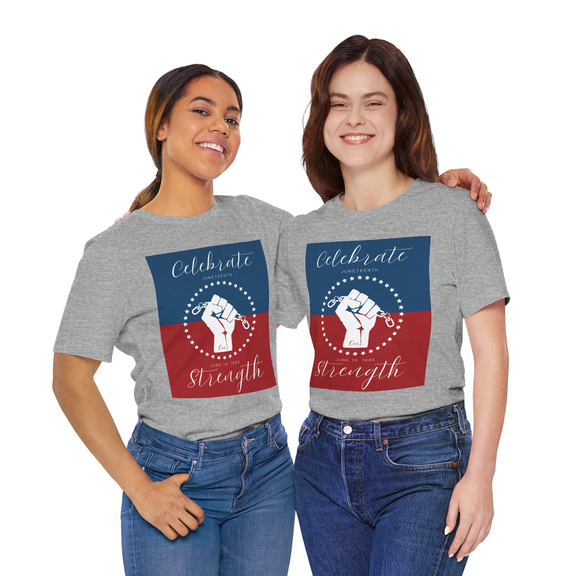 We Celebrate Our Strength Juneteenth Tee | 4th of July, Independence Day Alternative Shirt for Black Solidarity, Black American Culture, Black Pride, Unisex T-Shirt