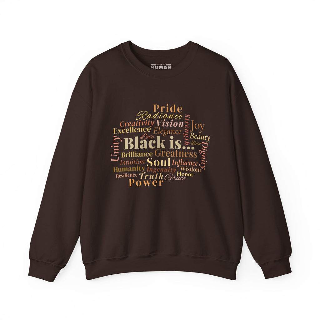 Black Is… Version I: Sleek Design - Statement Sweatshirt, Unisex Crewneck
