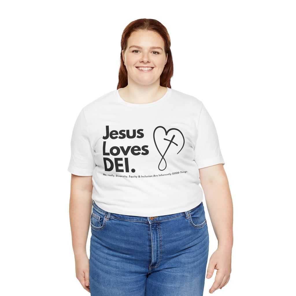 Jesus Loves DEI Tee (Style 2, CrossHeart) Unisex Jersey Tee | Progressive Statement T-Shirt for Everyday Wear