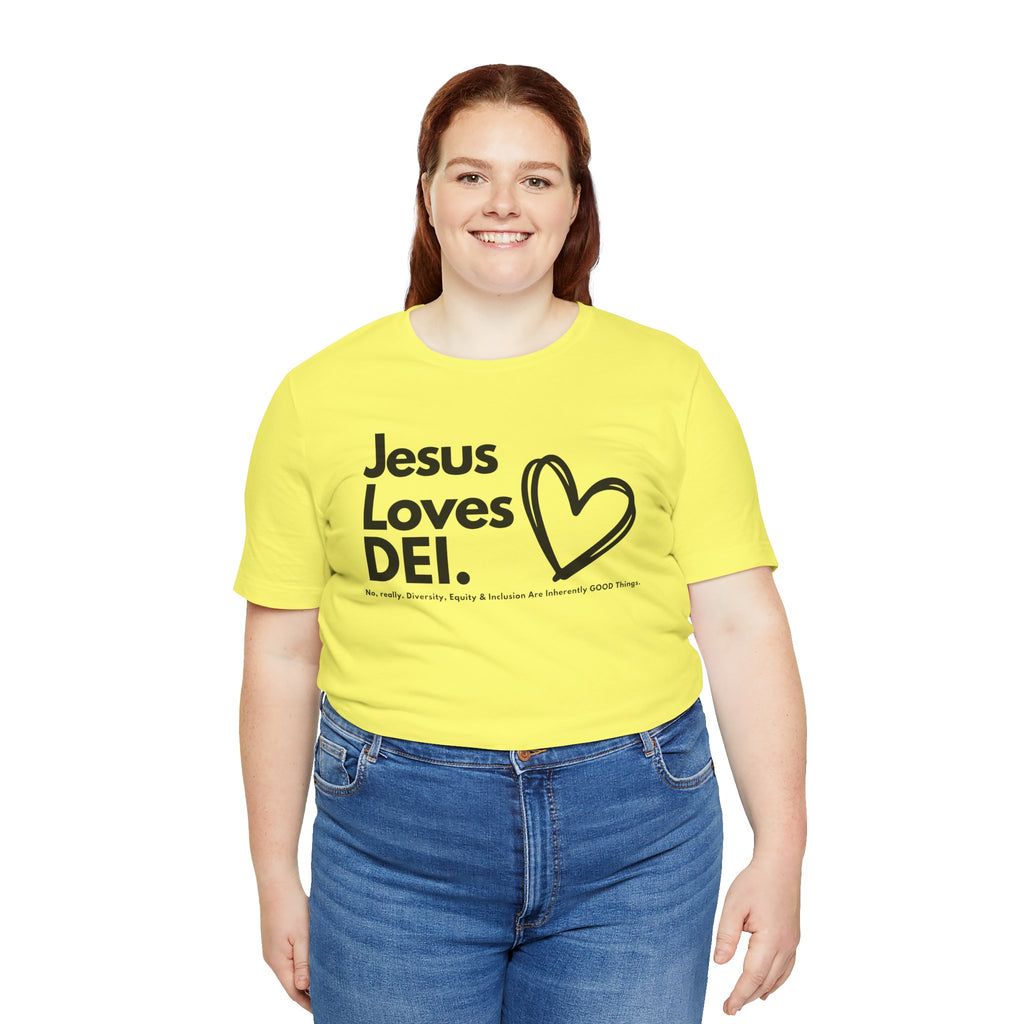 Jesus Loves DEI (Style 1, Heart) Unisex Tee | Progressive Statement T-Shirt for Everyday Wear