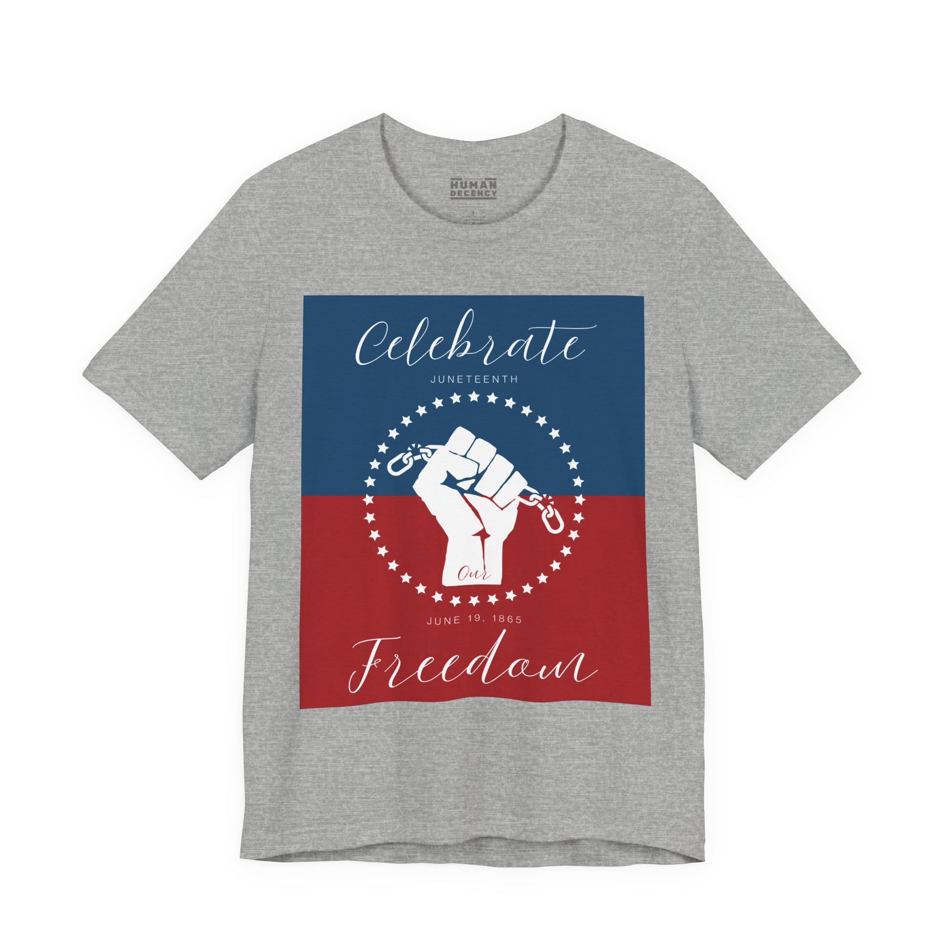 We Celebrate Our Freedom Juneteenth Tee | 4th of July, Independence Day Alternative Shirt for Black Solidarity, Black American Culture, Black Pride, Unisex T-Shirt